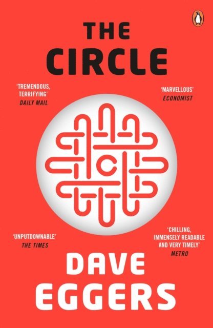 Dave Eggers - Circle, E-bok