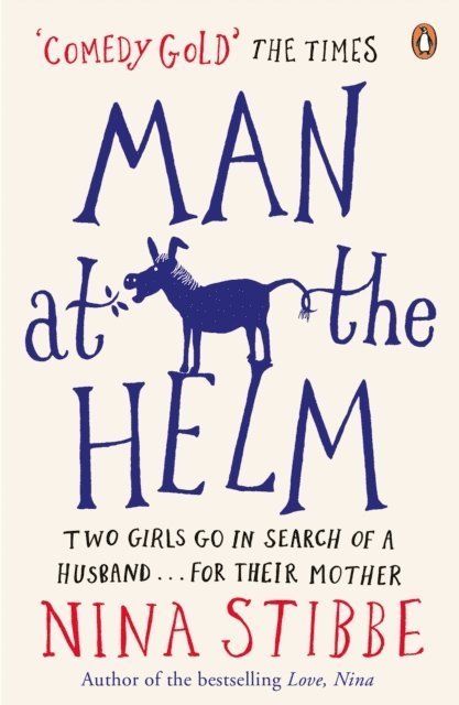 Nina Stibbe - Man at the Helm, E-bok