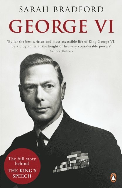Sarah Bradford - George VI, E-bok