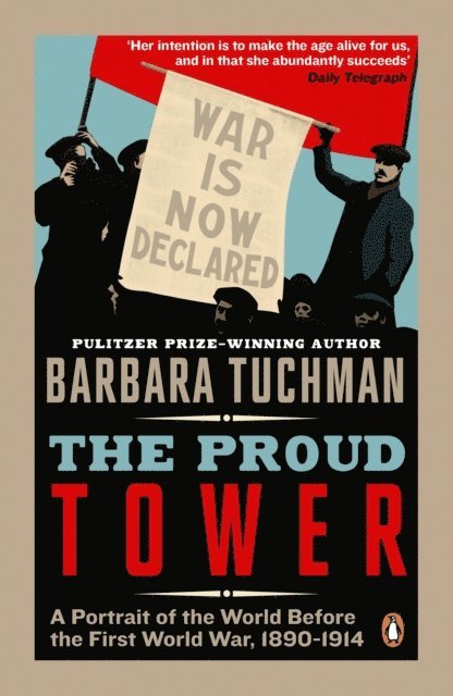 Barbara Tuchman - Proud Tower, E-bok
