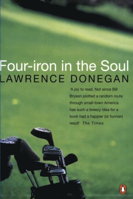 Four Iron in the Soul