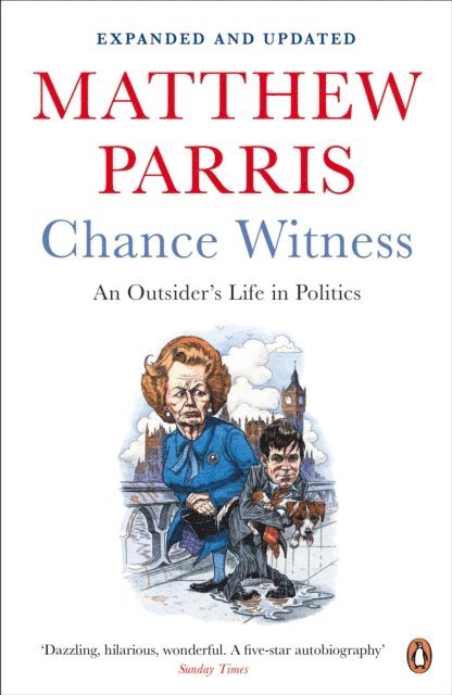 Matthew Parris - Chance Witness, E-bok