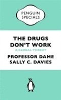 Drugs Don't Work