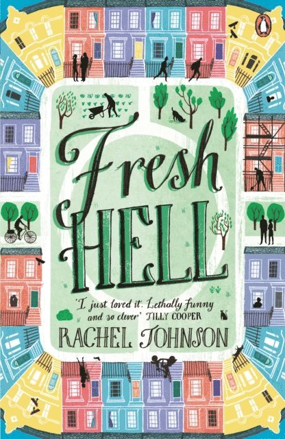 Rachel Johnson - Fresh Hell, E-bok