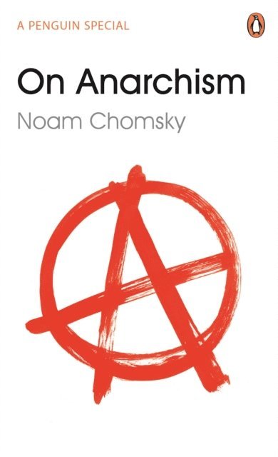 Noam Chomsky - On Anarchism, E-bok