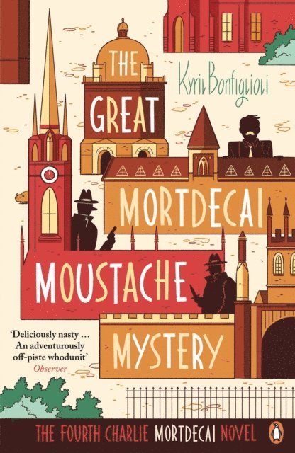 Kyril Bonfiglioli - Great Mortdecai Moustache Mystery, E-bok