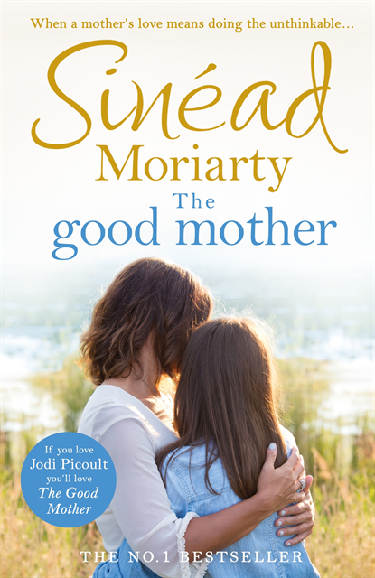 Sinéad Moriarty - Good Mother, E-bok