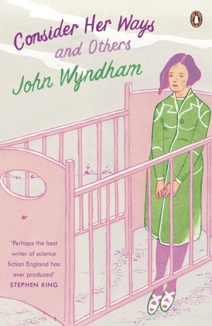 John Wyndham - Consider Her Ways, E-bok