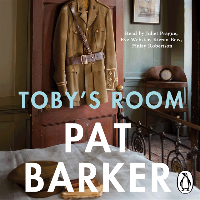Pat Barker - Toby's Room, Ljudbok