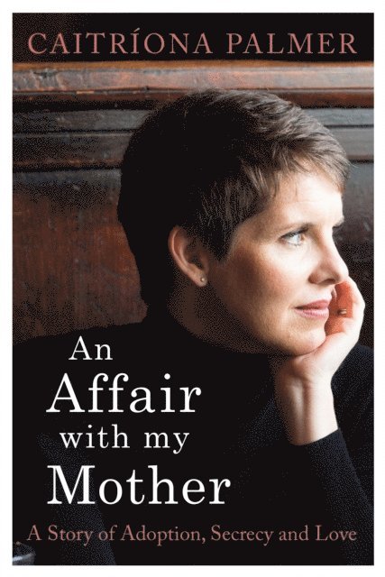 Affair with My Mother