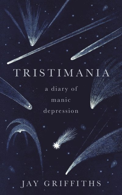 Jay Griffiths - Tristimania, E-bok