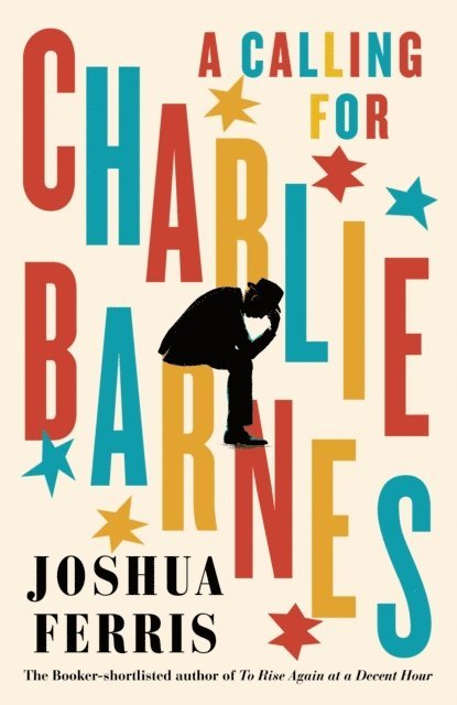 Joshua Ferris - Calling for Charlie Barnes, E-bok