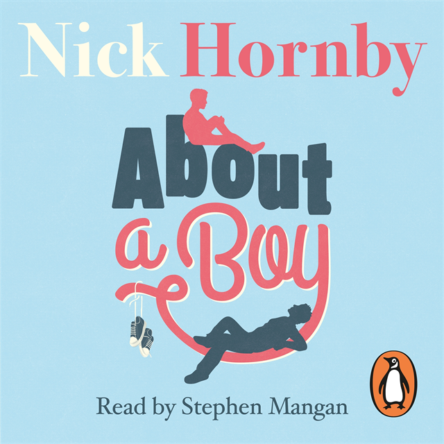 Nick Hornby - About a Boy, Ljudbok