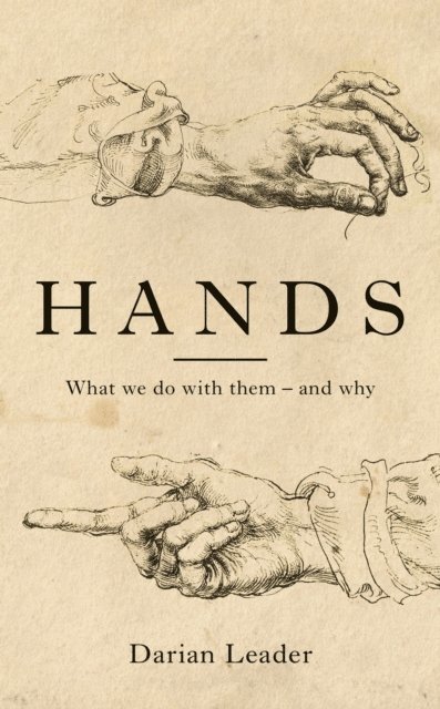 Darian Leader - Hands, E-bok