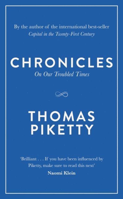 Thomas Piketty - Chronicles, E-bok