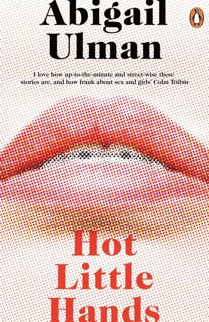 Abigail Ulman - Hot Little Hands, E-bok