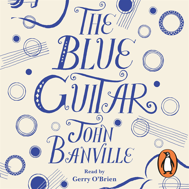 John Banville - Blue Guitar, Ljudbok