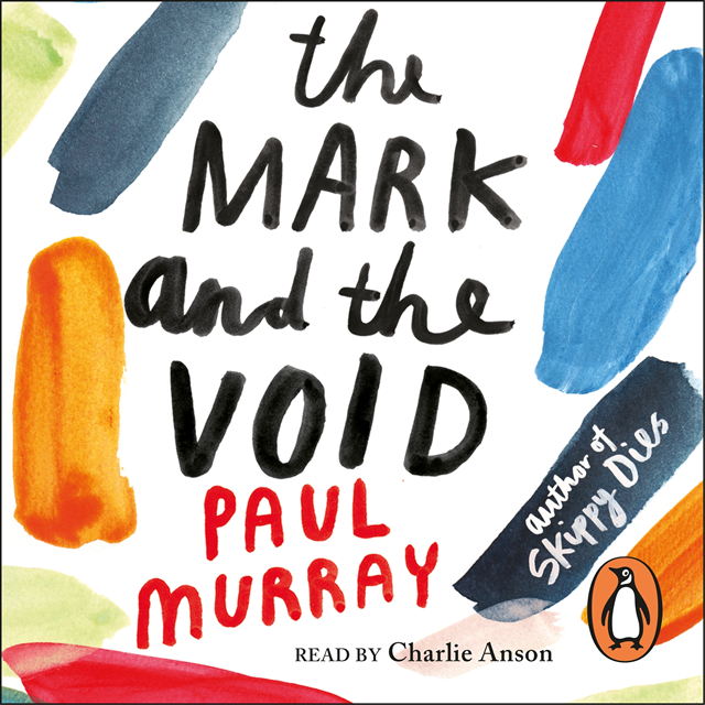 Paul Murray - Mark and the Void, Ljudbok