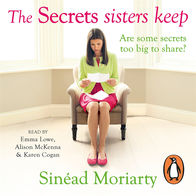Sinead Moriarty - Secrets Sisters Keep, Ljudbok