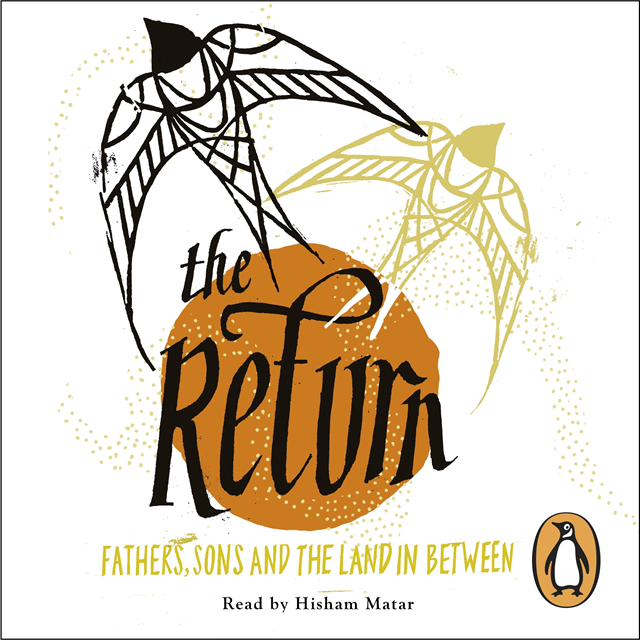 Hisham Matar - Return, Ljudbok