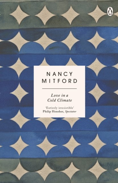 Nancy Mitford - Love in a Cold Climate, E-bok
