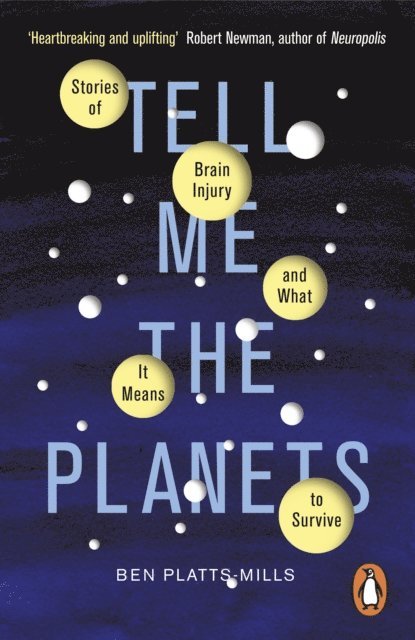 Ben Platts-Mills - Tell Me the Planets, E-bok