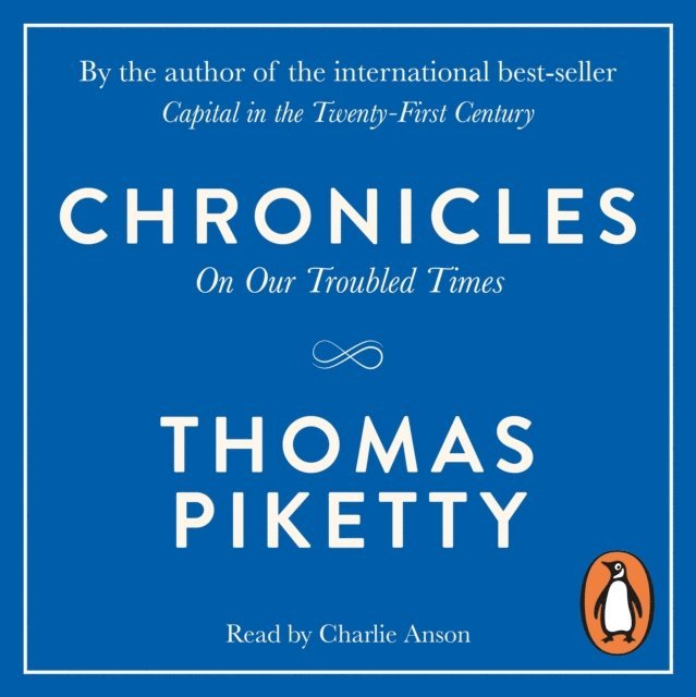 Thomas Piketty - Chronicles, Ljudbok