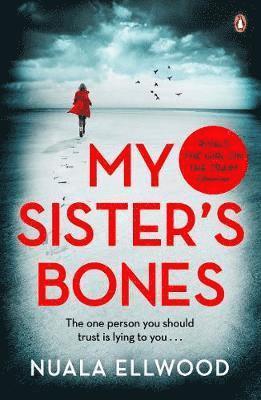 Nuala Ellwood - My Sister's Bones, Häftad