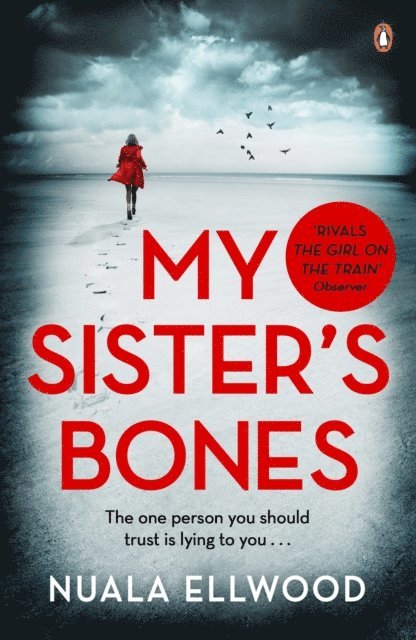 Nuala Ellwood - My Sister's Bones, E-bok