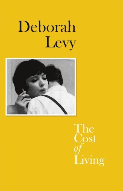 Deborah Levy - Cost of Living, E-bok