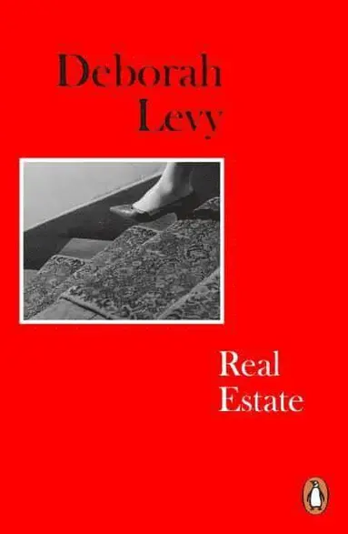 Deborah Levy - Real Estate, Häftad