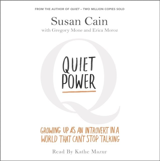 Susan Cain - Quiet Power, Ljudbok