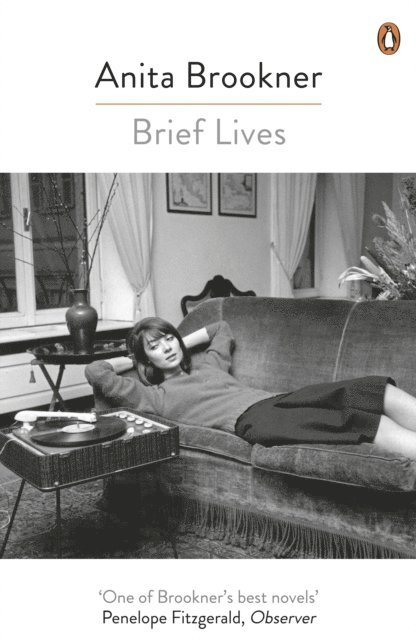 Anita Brookner - Brief Lives, E-bok