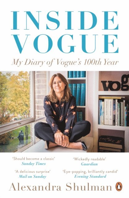 Alexandra Shulman - Inside Vogue, E-bok