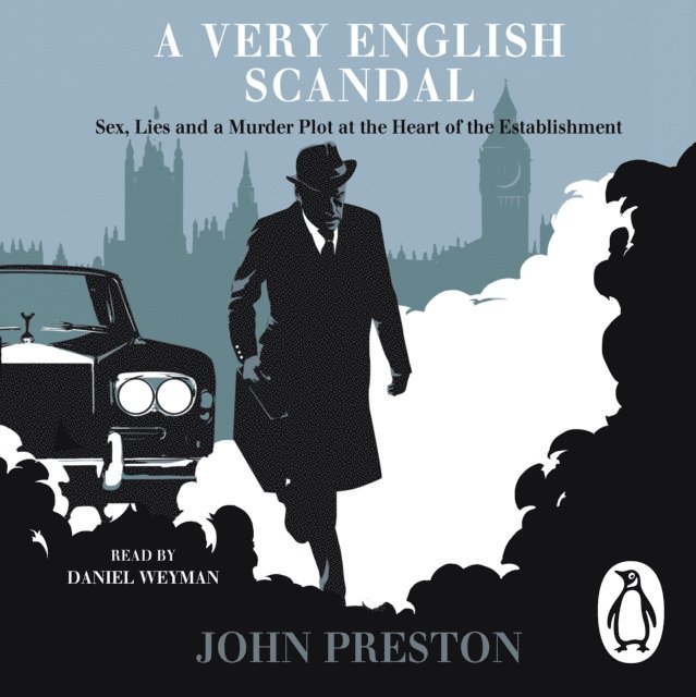 John Preston - Very English Scandal, Ljudbok