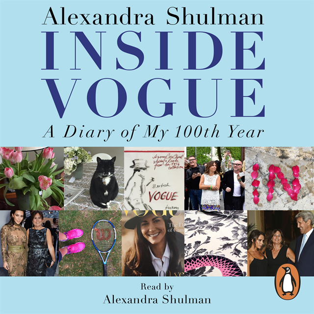 Alexandra Shulman - Inside Vogue, Ljudbok