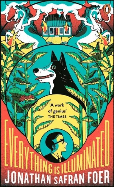 Jonathan Safran Foer - Everything is Illuminated, Häftad