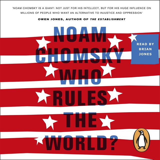 Noam Chomsky - Who Rules the World?, Ljudbok