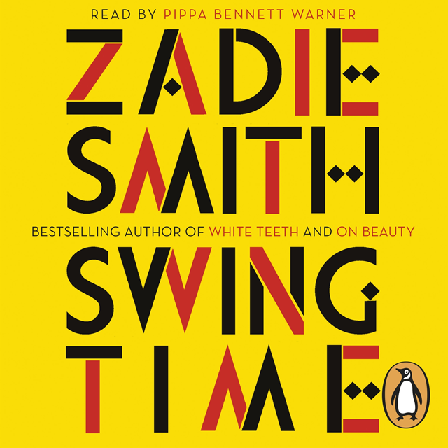 Zadie Smith - Swing Time, Ljudbok