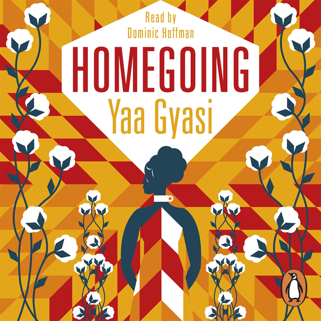 Yaa Gyasi - Homegoing, Ljudbok