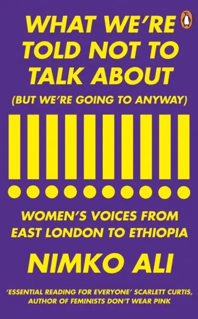 Nimko Ali - What We’re Told Not to Talk About (But We’re Going to Anyway), E-bok. Tillgänglighet: Lägg i varukorg