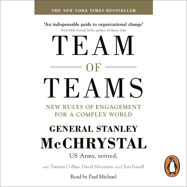 Chris Fussell, Tantum Collins, David Silverman, General Stanley McChrystal - Team of Teams, Ljudbok