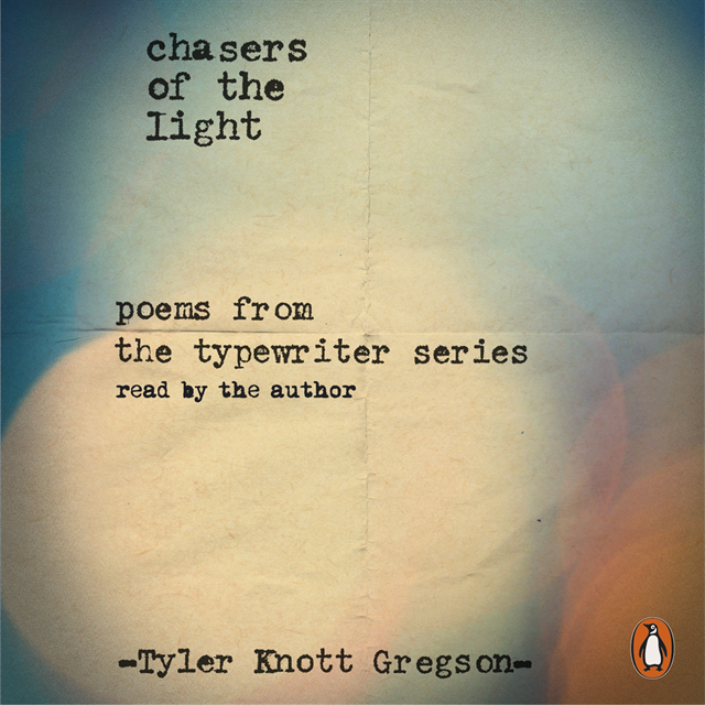 Tyler Knott Gregson - Chasers of the Light, Ljudbok