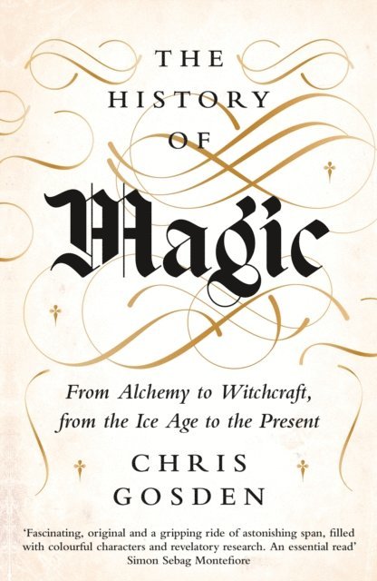 Chris Gosden - History of Magic, E-bok