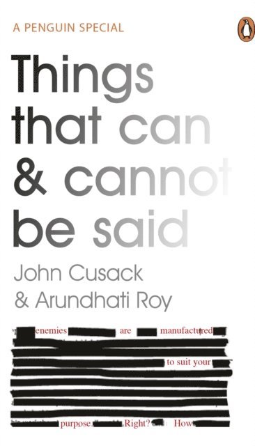 John Cusack, Arundhati Roy - Things That Can and Cannot Be Said, E-bok