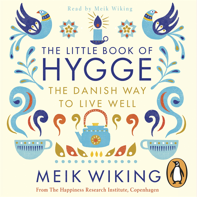 Meik Wiking - Little Book of Hygge, Ljudbok