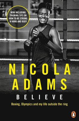Nicola Adams - Believe, Häftad