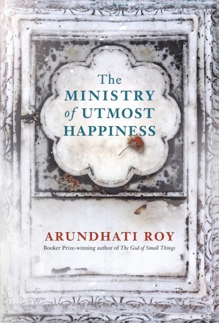Arundhati Roy - Ministry of Utmost Happiness, E-bok