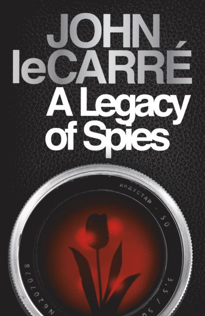 John le Carré - Legacy of Spies, E-bok