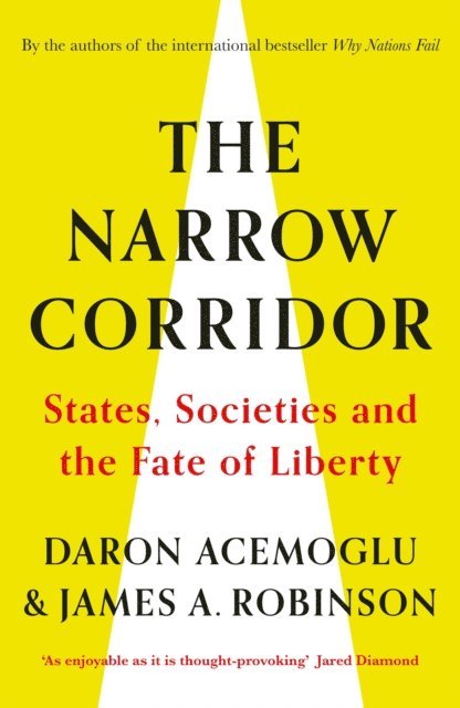 Daron Acemoglu, James A. Robinson - Narrow Corridor, E-bok